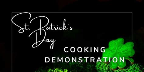 St. Patricks Day Cooking Demonstration, E5427 2nd Road,Kewaunee,54216 ...