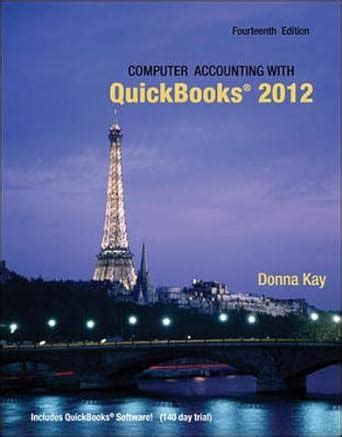 Buy Computer Accounting with Quickbooks 2012 and Student CD Book Online ...
