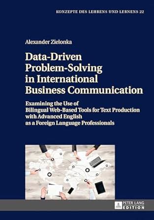 Buy Data-Driven Problem-Solving in International Business Communication ...