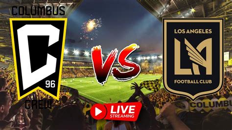 2023 MLS Cup: Columbus Crew vs LAFC - YouTube