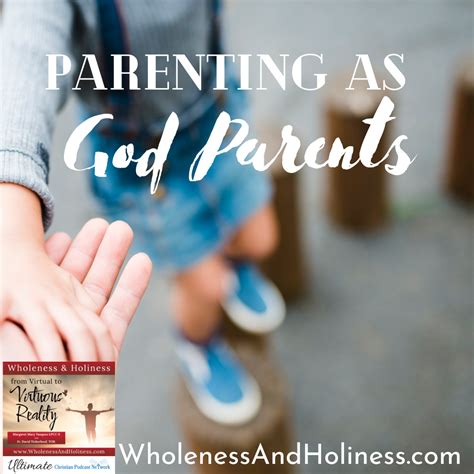 Parenting as God Parents - Ultimate Christian Podcast Radio Network