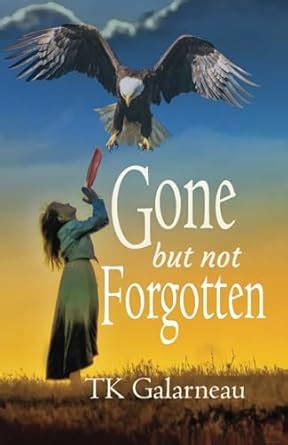 Buy Gone But Not Forgotten Book Online at Low Prices in India | Gone ...