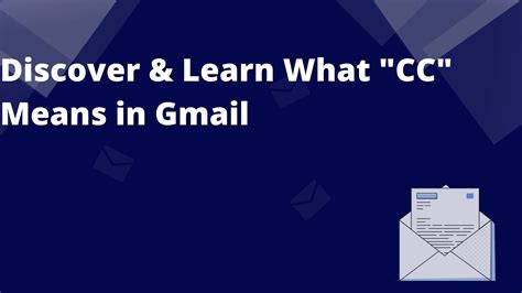 Do You Know What "CC" Means in Gmail?