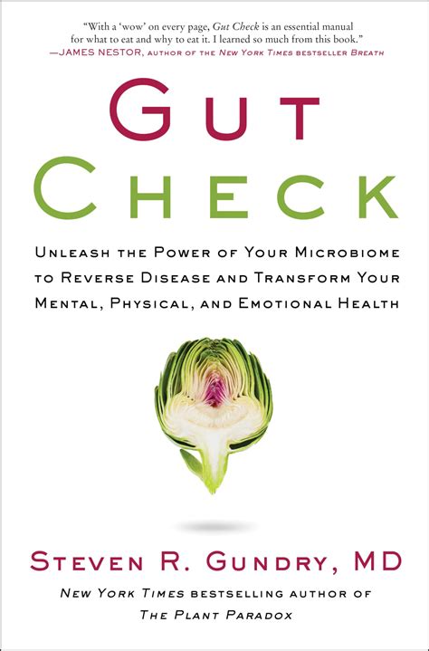 Gut Check: Unleash the Power of Your Microbiome to Reverse Disease and ...