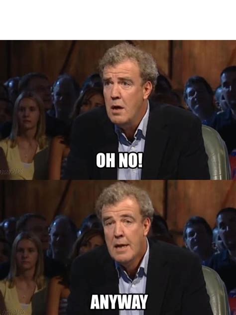 Oh no! Anyway Blank Template - Imgflip