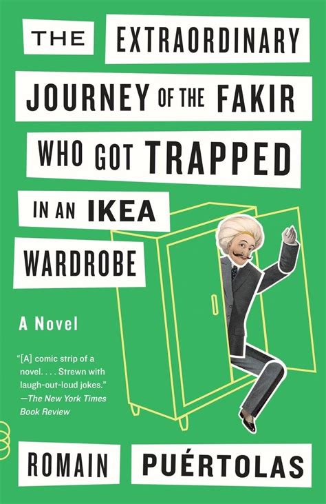 The Extraordinary Journey of the Fakir Who Got Trapped in an Ikea ...