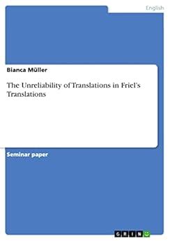 The Unreliability of Translations in Friel’s Translations eBook ...