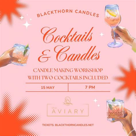 Cocktails & Candles with Blackthorn Candles, Dublin road, Renmore ...