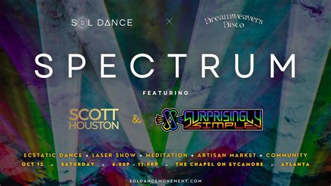 SPECTRUM: Dance Journey, Laser Show, Community + Art. A Sol Dance x ...