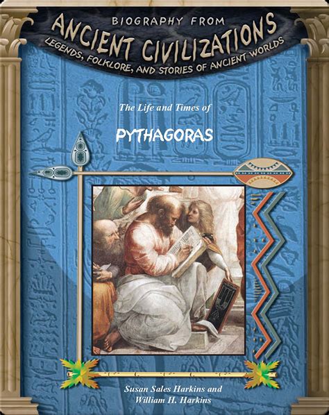 The Life and Times of Pythagoras Book by Susan Sales Harkins, William H ...