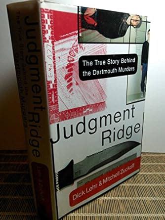 Buy Judgment Ridge: The True Story Behind the Dartmouth Murders Book ...