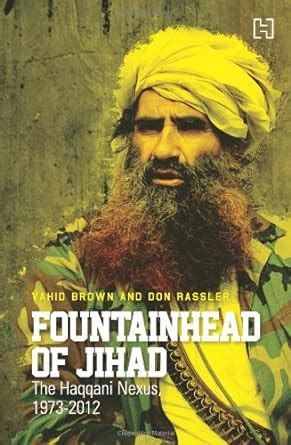 Amazon.in: Buy Fountainhead Of Jihad: The Haqqani Nexus Book Online at ...