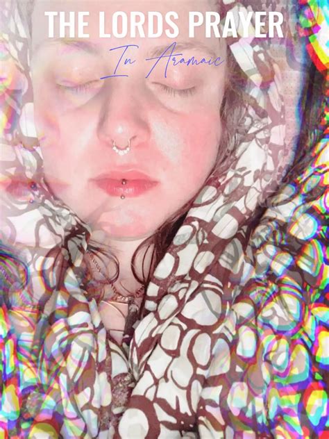 The Lords Prayer In Aramaic | Gallery posted by 𝒜nna 𝒰rsulina | Lemon8