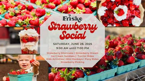 Friskes Strawberry Social 🍓, 10743 N Us Highway 31, Ellsworth, MI ...