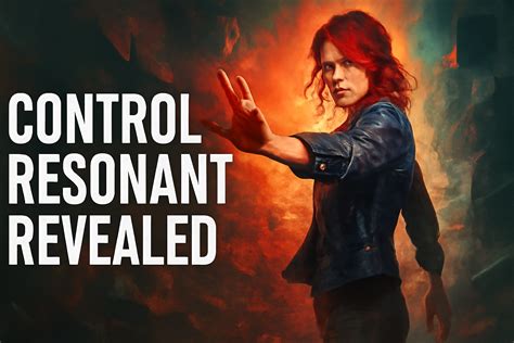 Control Resonant Revealed: Remedy Announces a More Open-World Sequel