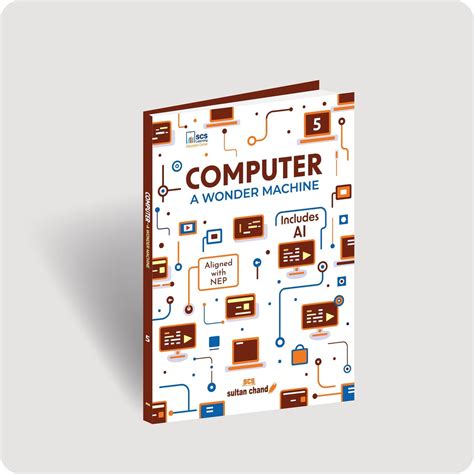 Computer A Wonder Machine: Textbook for CBSE Class 5 (2025 - 26 Sessio ...