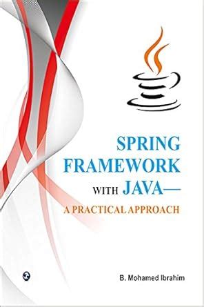 Buy Spring Framework with Java-A Practical Approach Book Online at Low ...