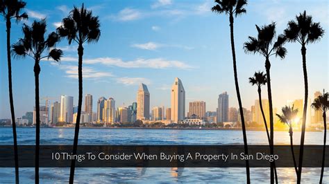 10 Things To Consider When Buying A Property In San Diego – The ...