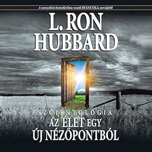 Scientologie: une nouvelle optique sur la vie [Scientology: A New Slant ...