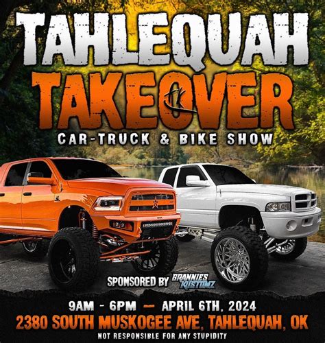 Tahlequah Takeover 2024, 2380 South Muskogee Ave, Tahlequah, OK 74464 ...