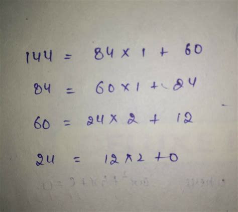 what is the HCF by long division method of 84 and 144 - Brainly.in