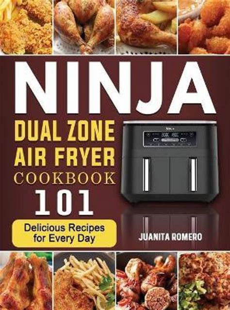Ninja Dual Zone Air Fryer Cookbook: Buy Ninja Dual Zone Air Fryer ...