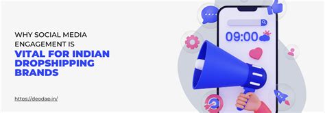 Why Social Media Engagement is Vital for Indian Dropshipping Brands ...