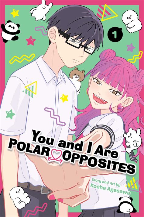 You and I Are Polar Opposites, Vol. 1 | Book by Kocha Agasawa ...