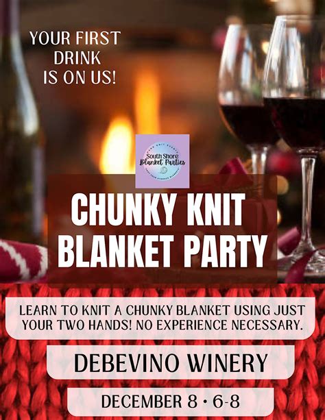 Chunky Knit Blanket Party - Debevino Winery 12/8, Debevino Winery ...