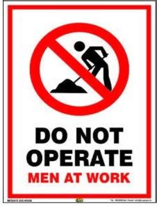 Mr. SAFE Do Not Operate Men at Work In Hard Plastic Lamination A4 (8 ...