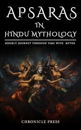 Apsaras in Hindu Mythology: Hourly Journey Through Time with Myth ...