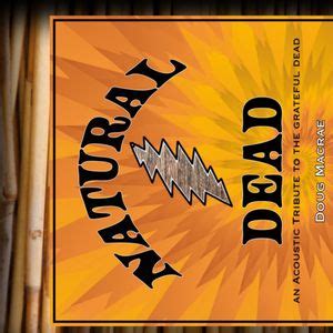 NATURAL DEAD - An Acoustic Tribute to The GRATEFUL DEAD, 26 SE 6th St ...