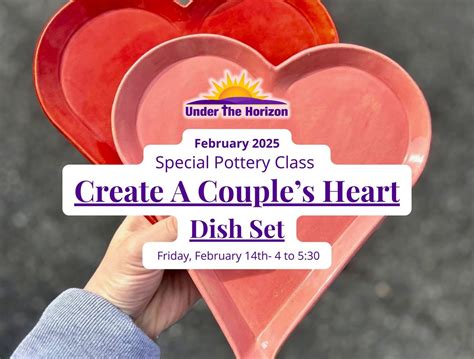 Valentine’s Day Couples Heart Dish Class, 2650 Biglerville Rd ...
