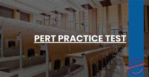 PERT Practice Test - PERT Prep