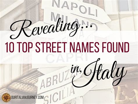 Revealing 10 Top Street Names Found in Italy