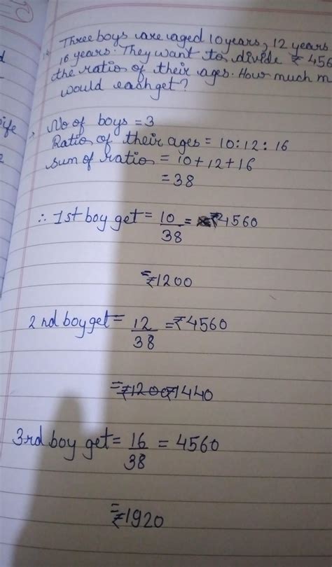 three boys are age 10 years, 12 years, 16 years. they want to divide ...