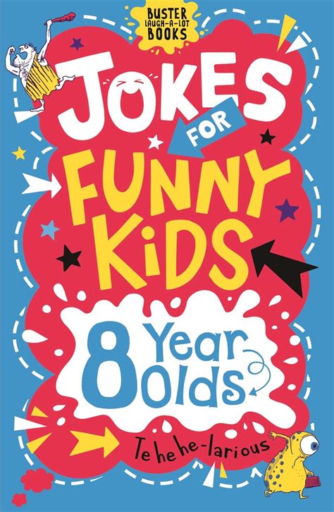 Jokes for Funny Kids: 8 Year Olds (Buster Laugh-a-lot Books) eBook ...