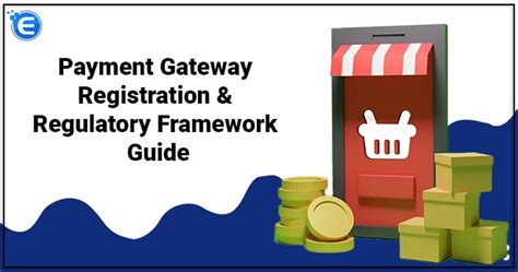 Payment Gateway Registration & Regulatory Framework - Enterslice