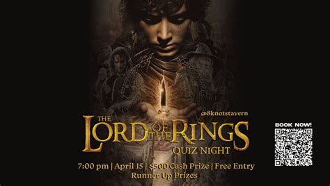 Lord of The Rings Quiz Night at 8 Knots, 110 Riverside Road, East ...