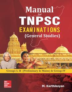 Manual for TNPSC Examinations (General Studies) Groups I, II ...