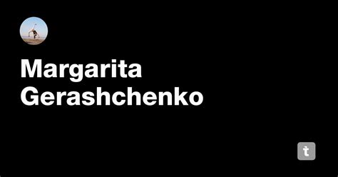 Margarita Gerashchenko — Teletype