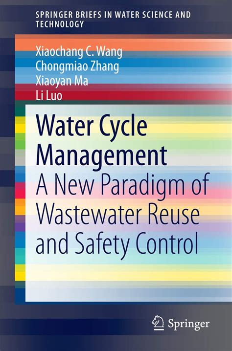Buy Water Cycle Management: A New Paradigm of Wastewater Reuse and ...