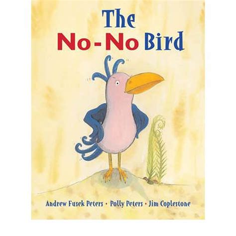 Buy The No-No Bird Book Online at Low Prices in India | The No-No Bird ...