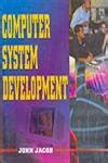 Computer System Development : Jacob, John: Amazon.in: Books