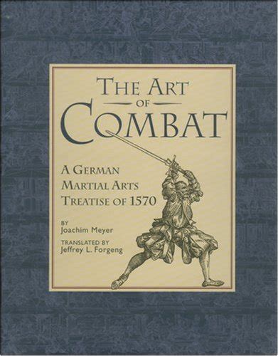 Buy The Art of Combat: A German Martial Arts Treatise of 1570 Book ...