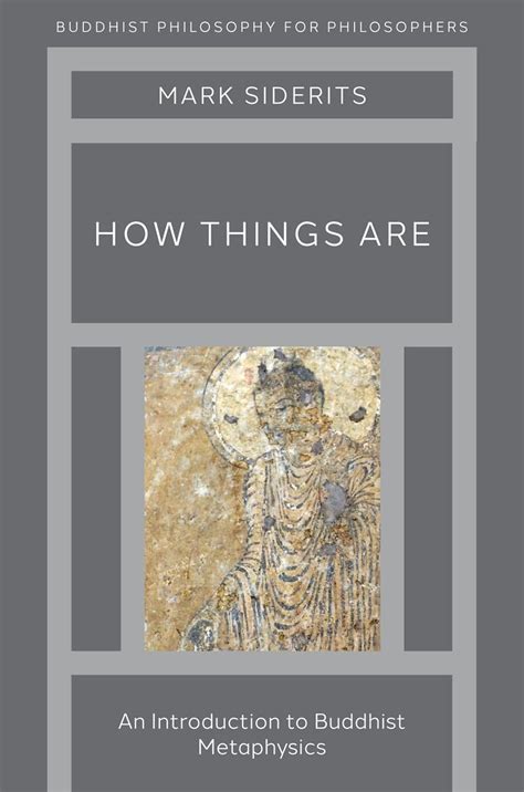 Buy How Things Are: An Introduction to Buddhist Metaphysics (Buddhist ...