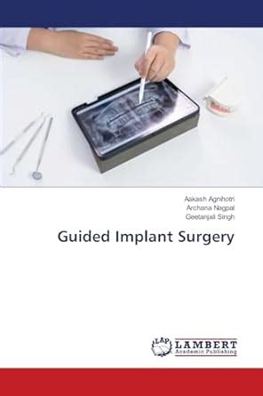 Buy Guided Implant Surgery Book Online at Low Prices in India | Guided ...
