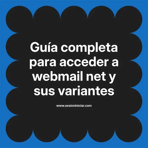 Guía completa para acceder a webmail net y sus variantes - www ...