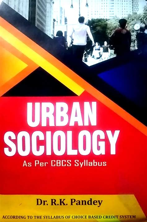 Urban Sociology : R.K. Pandey: Amazon.in: Books