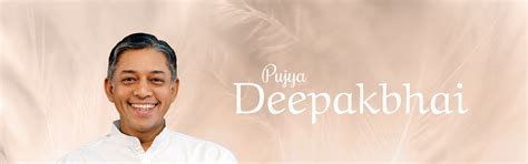 Pujya Deepakbhai | Self Realization
